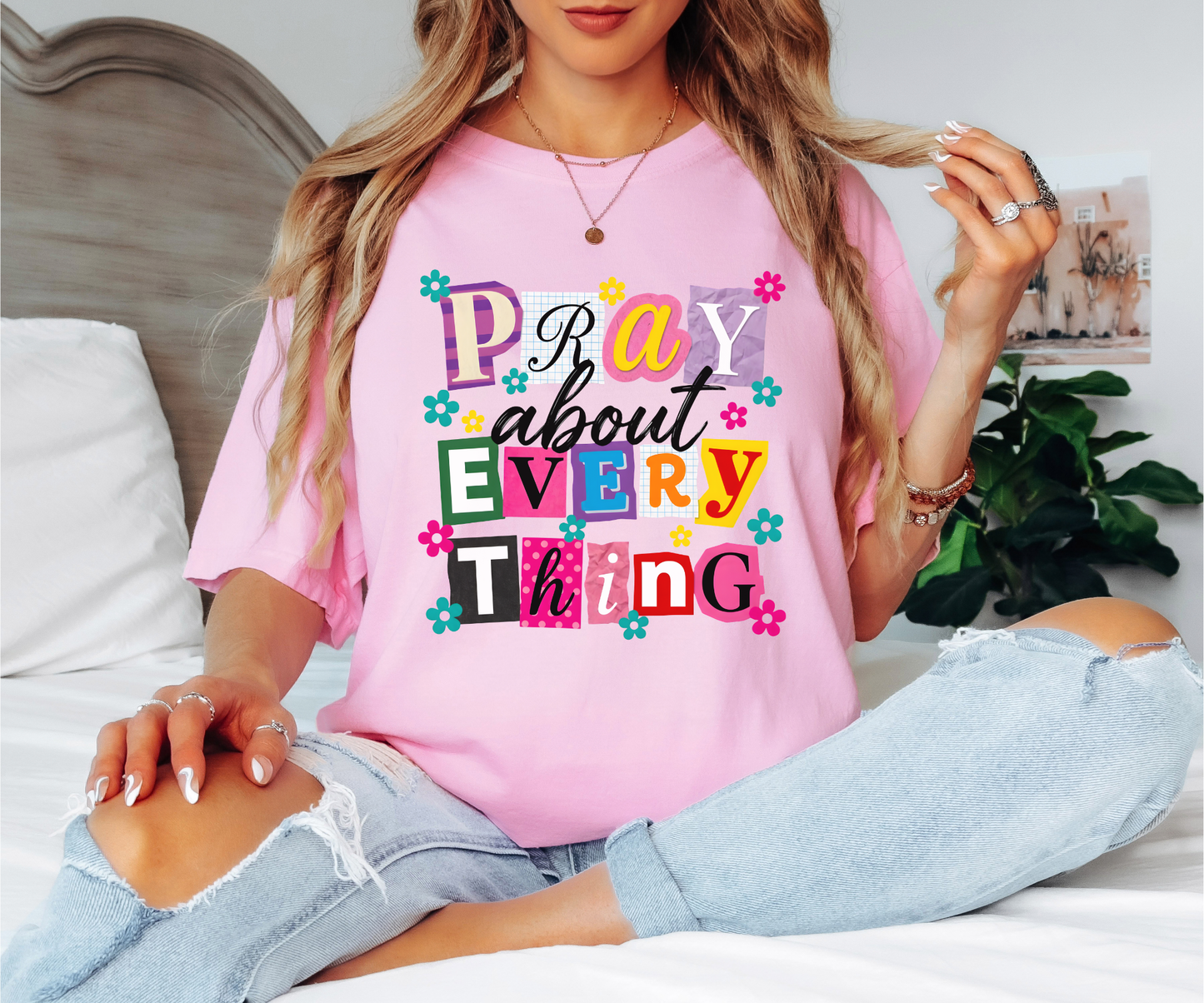 FINAL SALE Pray About Everything Comfort Colors Tee